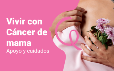 Vivir con Cáncer de Mama: Apoyo y Cuidados