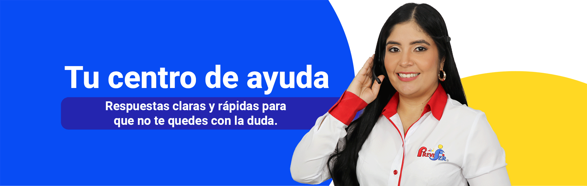 Tu centro de ayuda - Respuestas claras y rápidas, no te quedes con las dudas